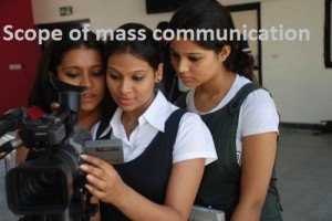 Scope of mass communication
