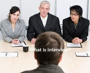 What is interview