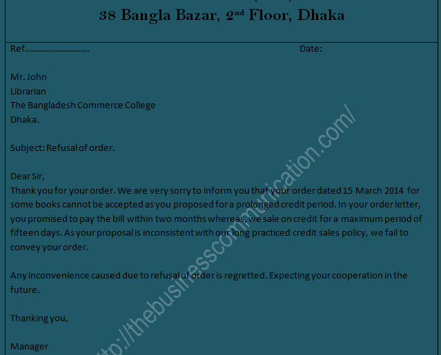 What is Order Refusal Letter-Specimen of order refusal letter