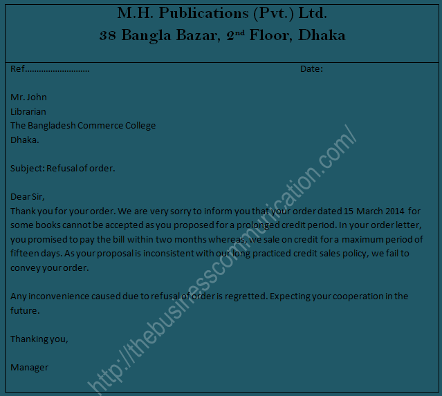 What is Order Refusal Letter-Specimen of order refusal letter