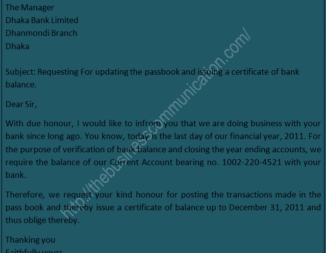 Write a letter to your banker requesting them to update the passbook and issue a Certificate of Balance