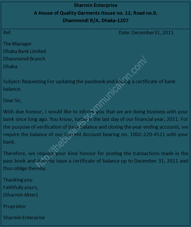 Write a letter to your banker requesting them to update the passbook and issue a Certificate of Balance