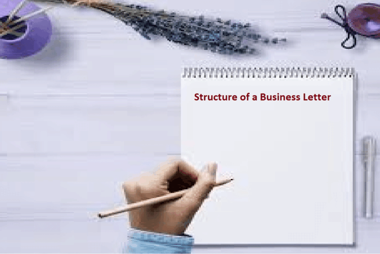 Structure of a Business Letter | Different Parts of a Good Business Letter