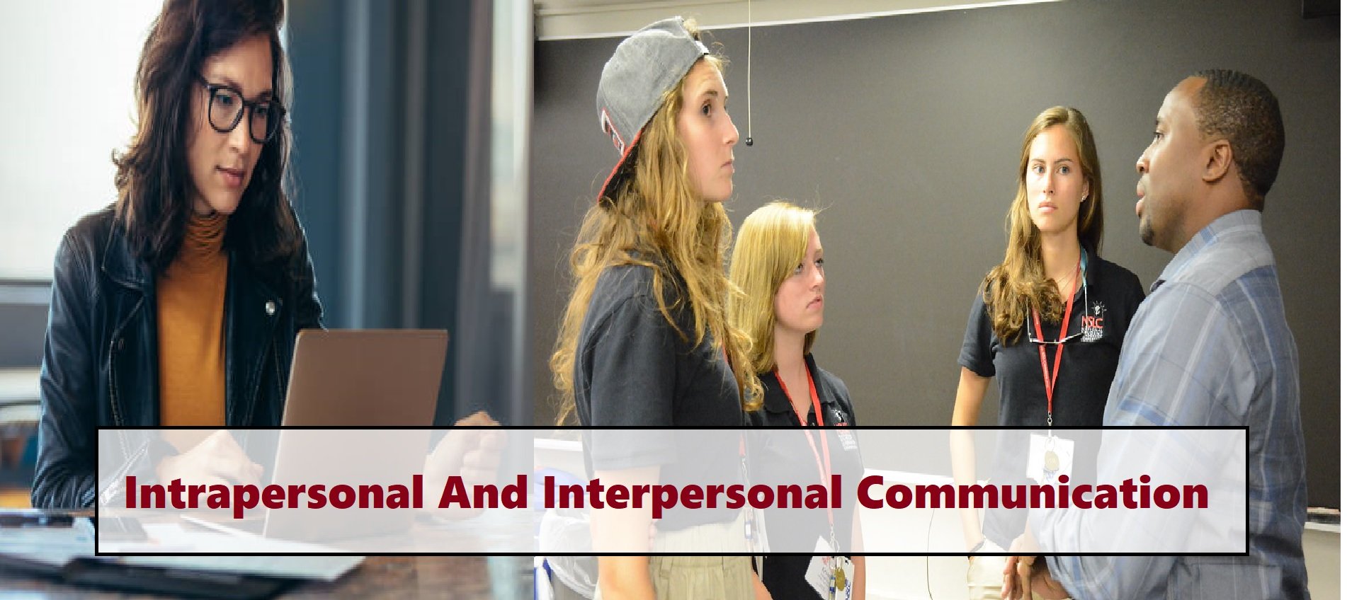 Intrapersonal And Interpersonal Communication