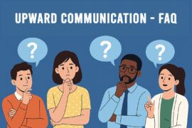 Upward Communication FAQ